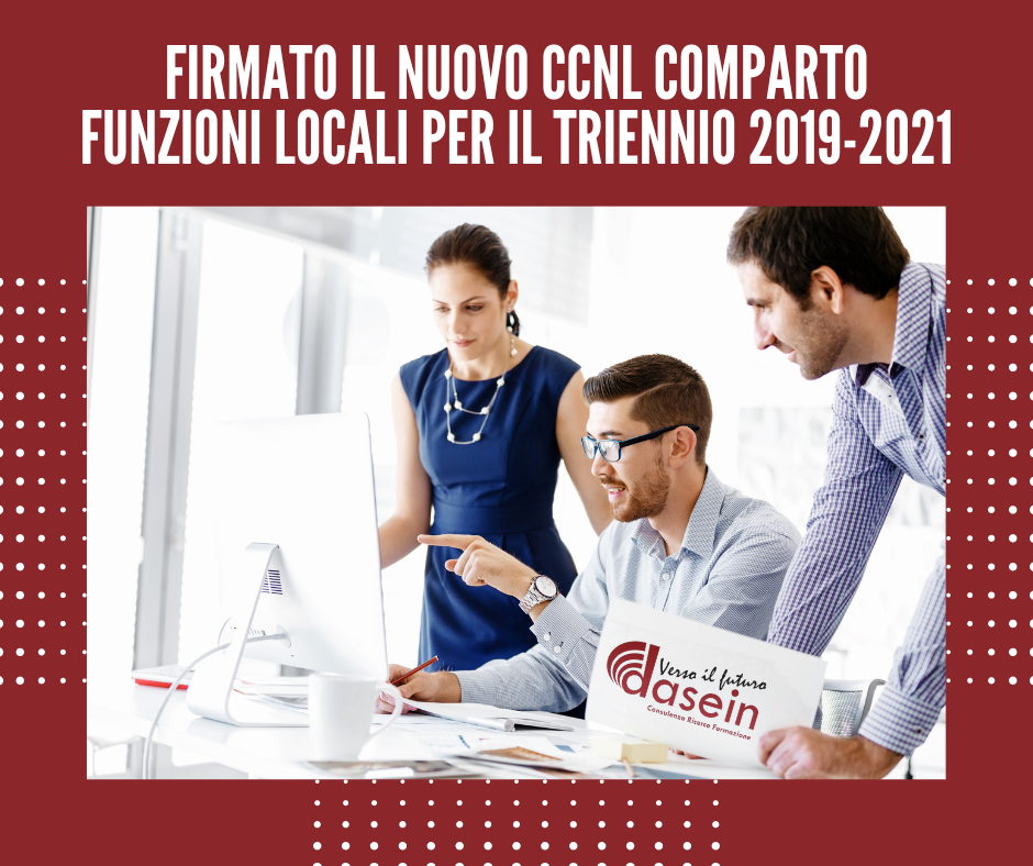 Nuovo CCNL Funzioni Locali, I Prossimi Seminari Formativi Di Dasein In ...